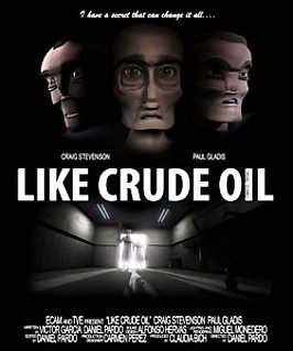 Poster of movie/session Like crude oil